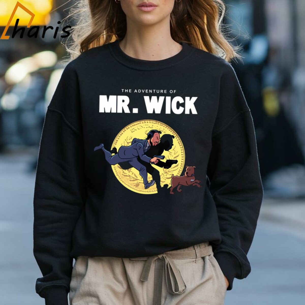 The Adventure Of MrWick John Wick The Movies T shirt 3 Sweatshirt