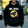The Adventure Of MrWick John Wick The Movies T shirt 5 Hoodie