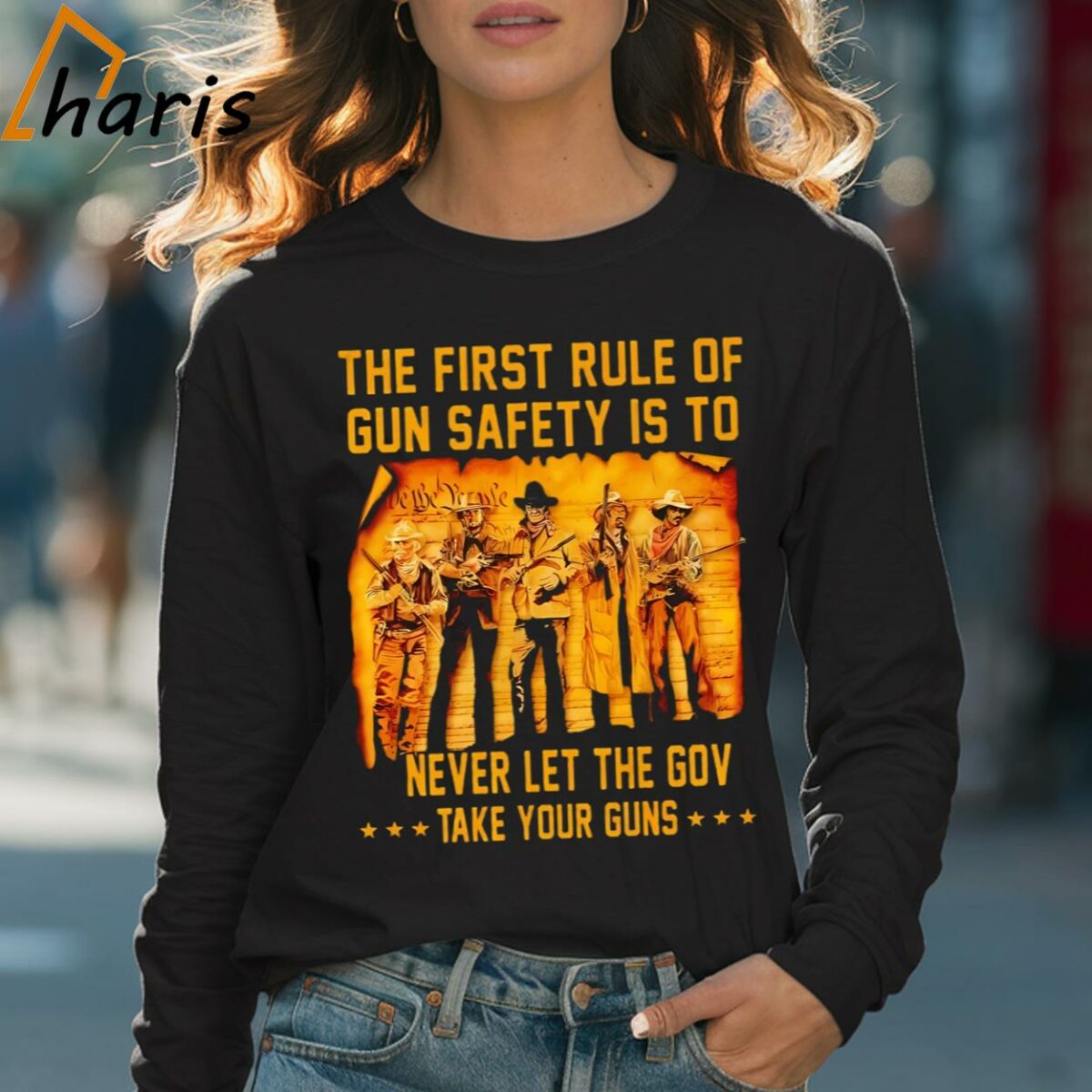 The First Rule Of Gun Safety Is To Never Let The Government Take Your Guns Shirt 4 Long sleeve shirt