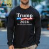 The Rules Have Changed Trump 2024 T shirt 3 Long sleeve shirt
