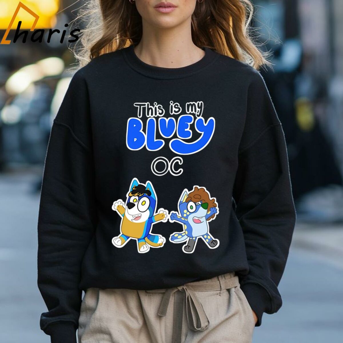 This is my Bluey OC T Shirt 3 Sweatshirt