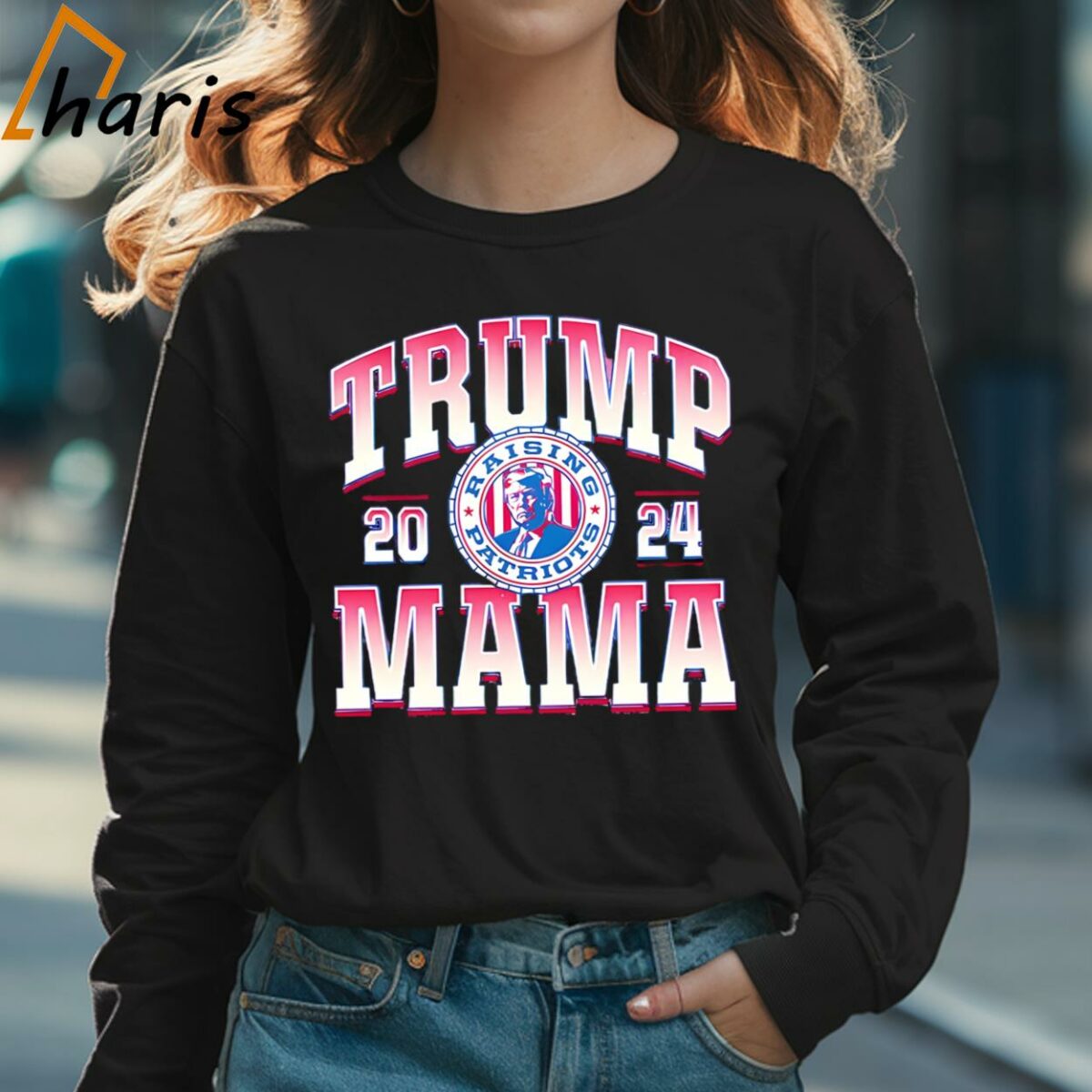 Trump Mama 2024 Raising Patriots Shirt 3 Long sleeve shirt