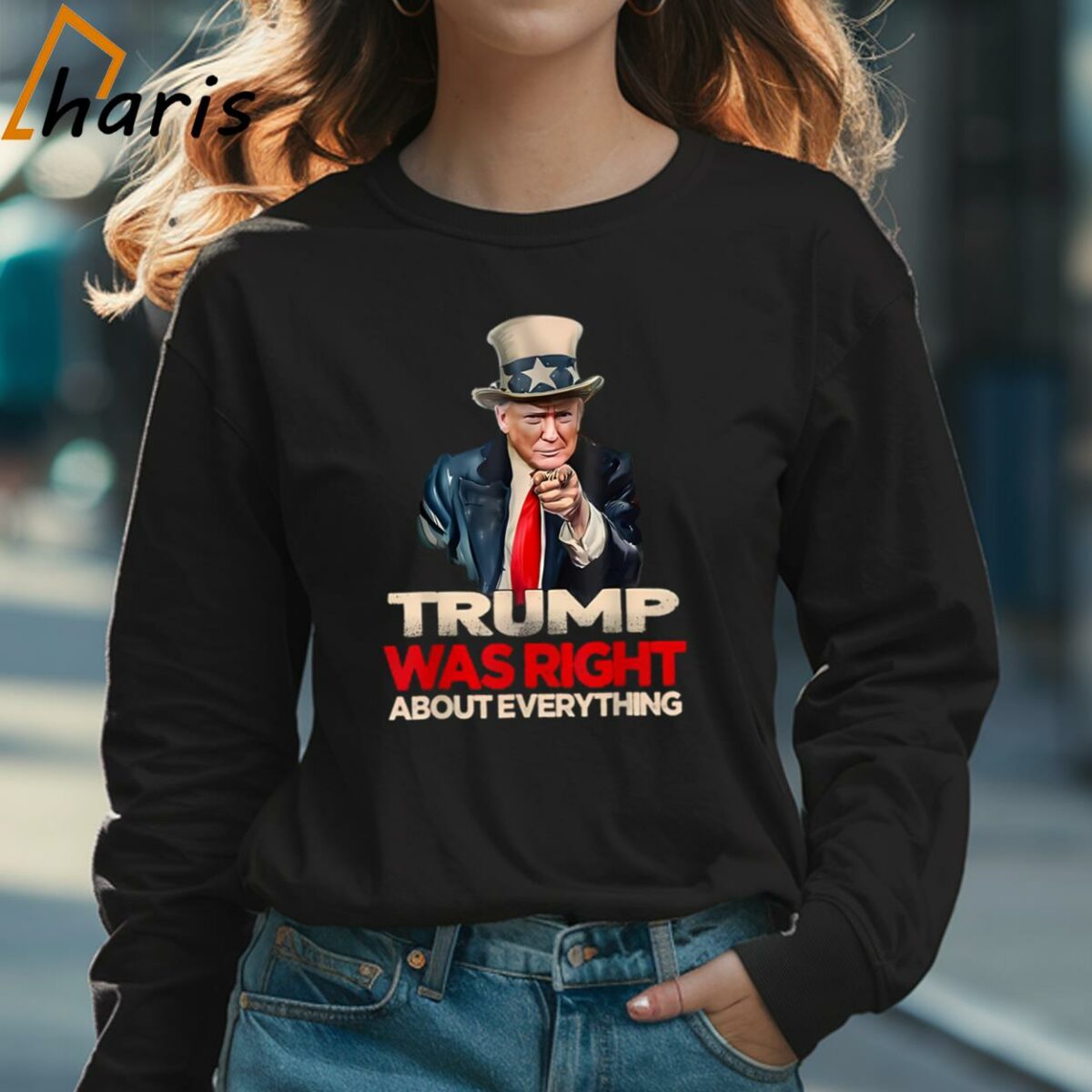 Trump Was Right About Everything Trump 2024 T Shirt 3 Long sleeve shirt