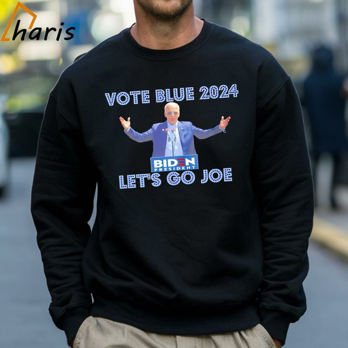 Vote Blue 2024 Lets Go Joe Biden Shirt 4 Sweatshirt