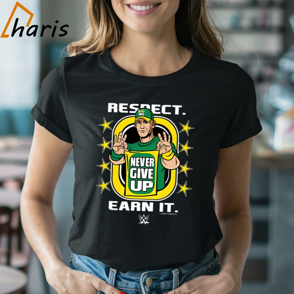 WWE John Cena Never Give Up Respect Earn It T-shirt