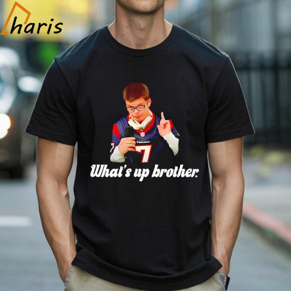 What's Up Brother The Sketch Real Shirt