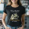Yes I Am Old But I Saw Stevie Ray Vaughan On Stage Signature T shirt 2 Shirt