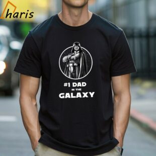 1 Dad In The Galaxy Darth Vader Fathers Day T Shirt 1 Shirt