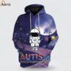 Autism Astronaut Walking A Different Path 3D Hoodie 1 jersey