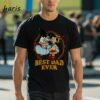 Best Dad Ever Geppetto Pinocchio Disney Fathers Day T shirt 1 shirt