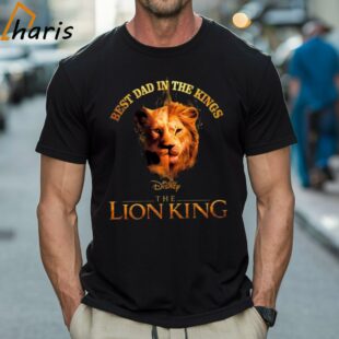 Best Dad In The Kings Disney The Lion King Shirt 1 Shirt