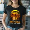 Best Dad In The Pride Lands T shirt Gift For Father 2 Shirt