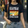 Bob Belcher Its Not A Bad Bod Its A Father Figure Shirt 2 shirt