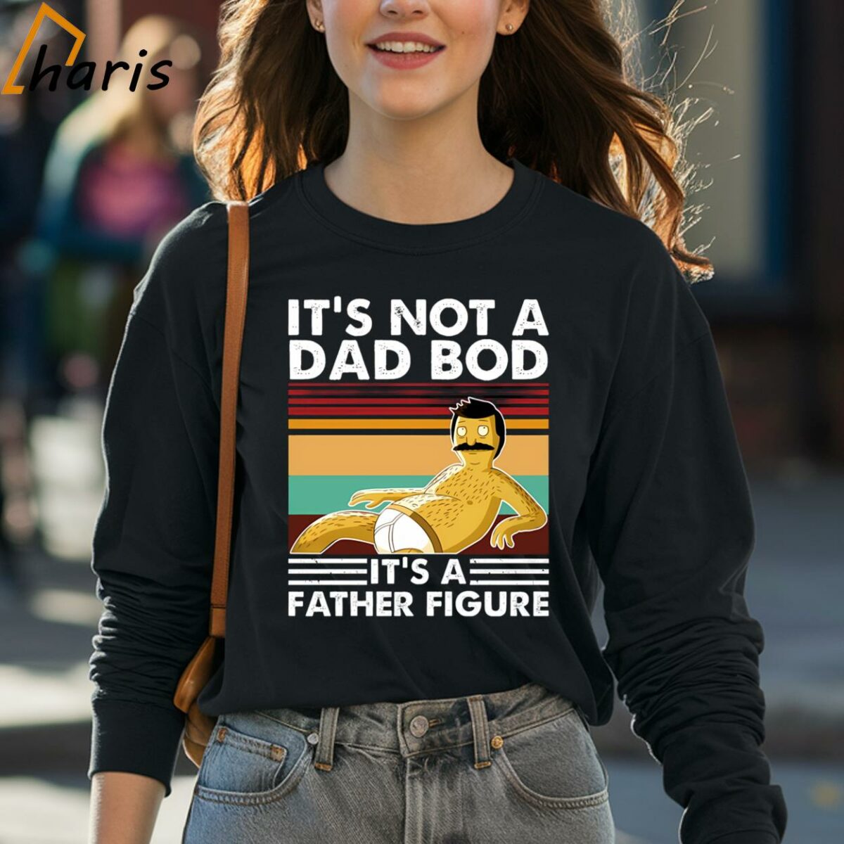 Bob Belcher Its Not A Bad Bod Its A Father Figure Shirt 4 long sleeve shirt