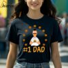 Bobs Burgers Number 1 Dad Fathers Day T shirt 2 Shirt