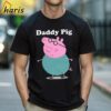 Daddy Pig Mens Tee Shirt Gift For Daddy 1 Shirt