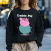 Daddy Pig Mens Tee Shirt Gift For Daddy 3 Sweatshirt