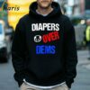 Diapers Over Dems Shirt 5 Hoodie