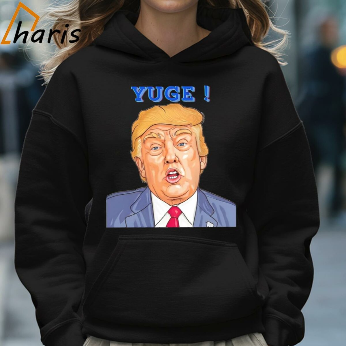 Donald Trump Yuge Shirt 5 Hoodie