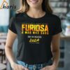 Furiosa A Mad Max Saga 2024 Movie T shirt 2 Shirt