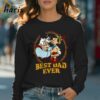 Geppetto And Pinocchio Best Dad Ever Disney Dad Shirt 4 Long sleeve shirt