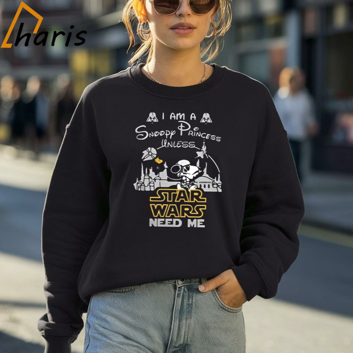 I Am A Snoopy Princess Unless Star Wars Need Me Shirt 4 Sweatshirt