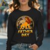 Lion King Fathers Day Shirt Fathers Day Gifts For Brother 4 Long sleeve shirt