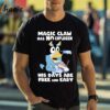 Magic Claw Shirt Bandit Heeler Bluey Dad Classic T shirt 1 Shirt
