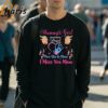 Mommys Girl I Used To Be Her Angel Now She Is Mine I Miss You Mom Shirt 3 Long Sleeve Shirt