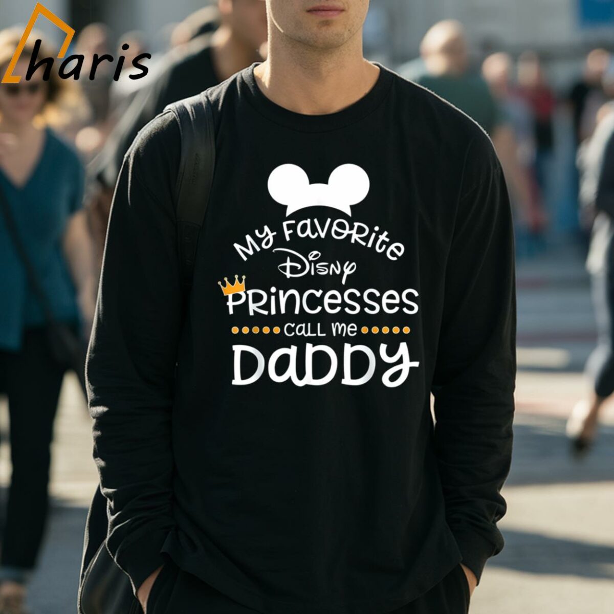 My Favorite Disney Princess Call Me Daddy T shirt 3 Long Sleeve Shirt