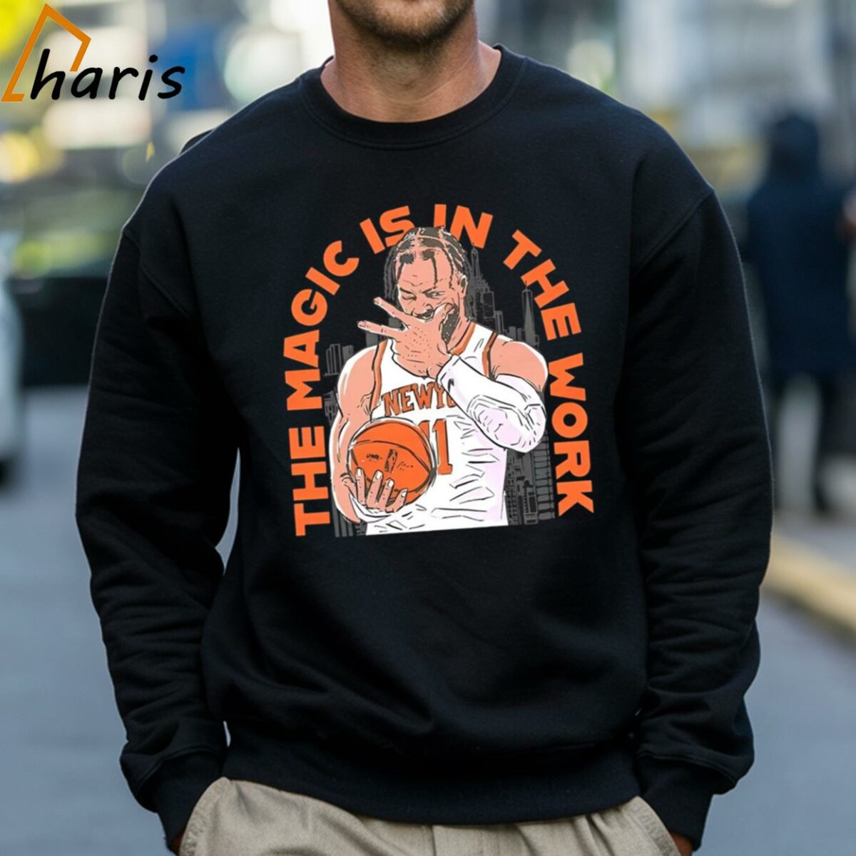 New York Knicks Jalen Brunson The Magic Is In The Work Shirt 4 Sweatshirt