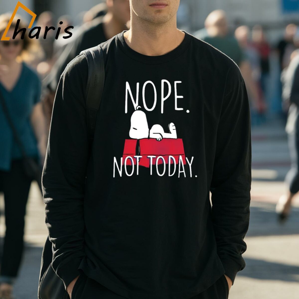 Peanuts Snoopy Nope Not Today Graphic T Shirt 3 Long Sleeve Shirt