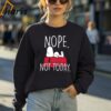 Peanuts Snoopy Nope Not Today Graphic T Shirt 4 Sweatshirt