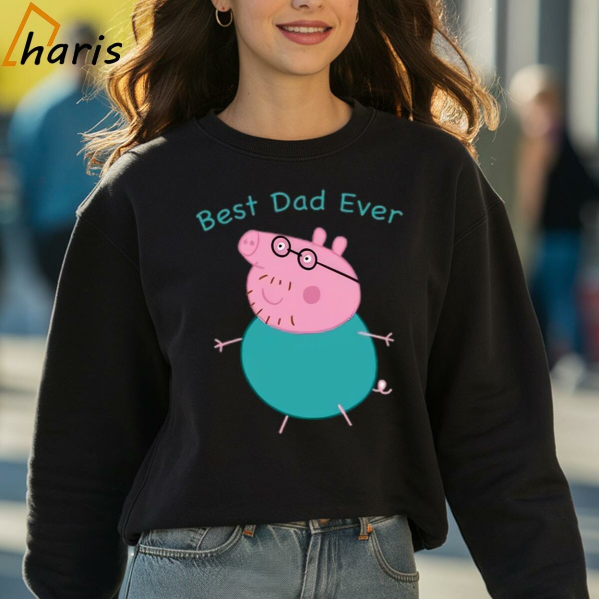 Peppa Pig Daddy Best Dad Ever T shirt Fathers Day Gift Tee 3 sweatshirt