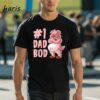 Pig Dad Best Dad Bod Daddy Pigs Papa Farmer Fathers Day T Shirt 1 shirt
