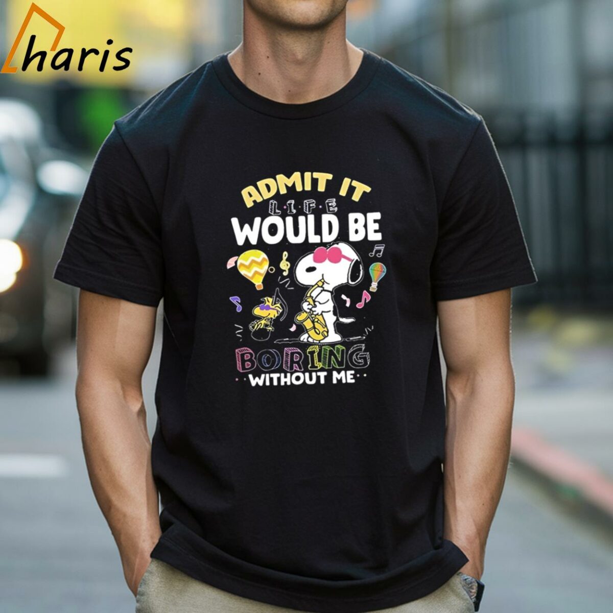 Snoopy Admit It Life Would Be Boring Without Me T shirt 1 Shirt