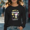 Snoopy Admit It Life Would Be Boring Without Me T shirt 4 Long sleeve shirt
