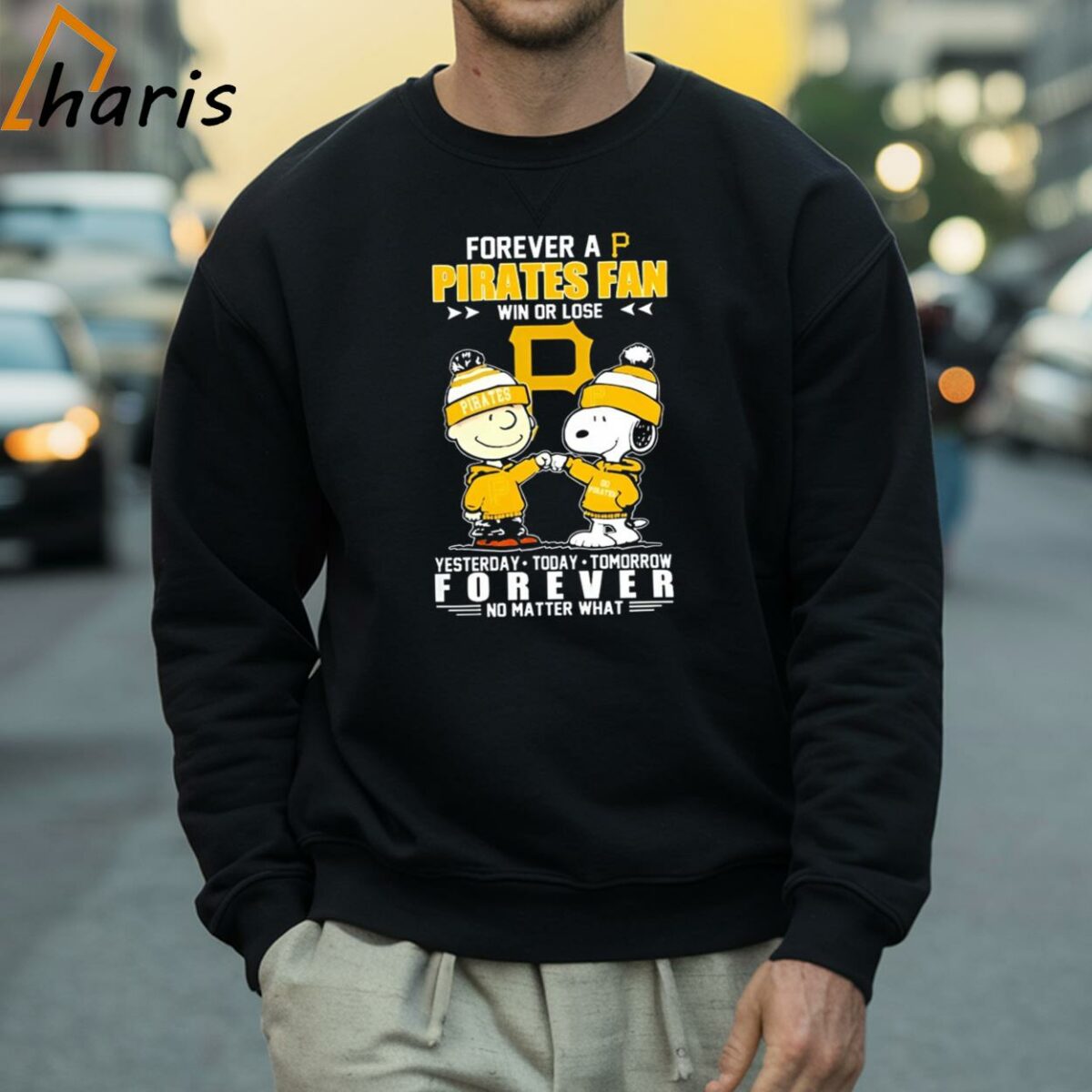 Snoopy And Charlie Brown Forever A Pirates Fan Win Or Lose Yesterday Today Tomorrow Forever No Matter What Shirt 4 Sweatshirt