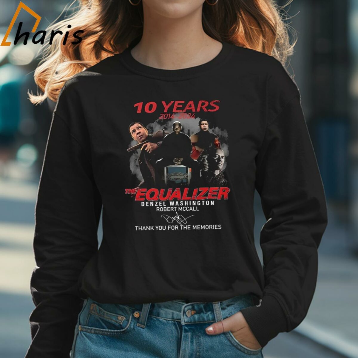 The Equalizer Denzel Washington 10 Years Of The Memories 2024 2024 Signature T shirt 3 Long sleeve shirt