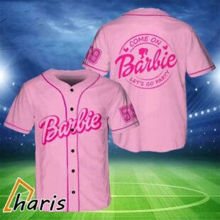 Come on Lets Go Party Barbie Baseball Jersey 11 1