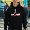Dont Care Still Voting Donald Trump Shirt 3 hoodie