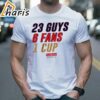 Florida Hockey 23 Guys 6 Fans 1 Cup Shirt 2 shirt