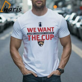 Florida Panthers 2024 Eastern Conference Champions We Want The Cup T shirt 2 Shirt
