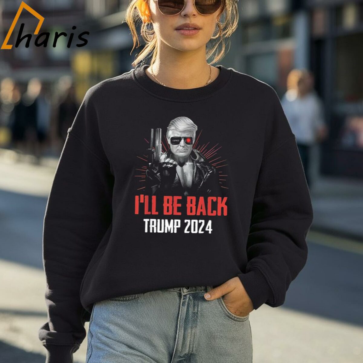 Funny Trump 2024 45 47 Trumpinator I ll Be Back Save America T shirt 4 Sweatshirt