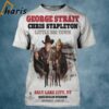 George Strait Play With Chris Stapleton And Little Big Town 3D T shirt 1 1