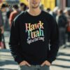 Hawk Tuah Spit On That Thing T Shirt 5 sweatshirt