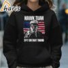 Hawk Tuah Spit On That Thing Trump T shirt 5 hoodie