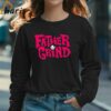 Jason Ellis Father Grind T shirt 3 Long sleeve shirt