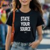 Jaylen Brown State Your Source Shirt 1 Shirt