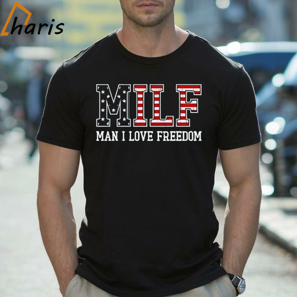 Man I Love Freedom MILF Shirt 2 Shirt